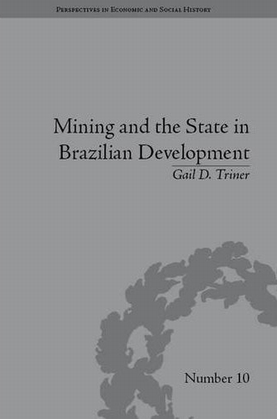 Mining and the State in Brazilian Development