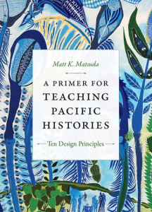 A Primer for Teaching Pacific Histories
