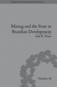Mining and the State in Brazilian Development
